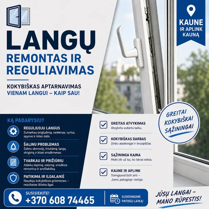 Langų remontas ir reguliavimas